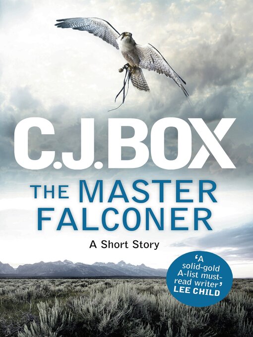 Title details for The Master Falconer by C.J. Box - Available